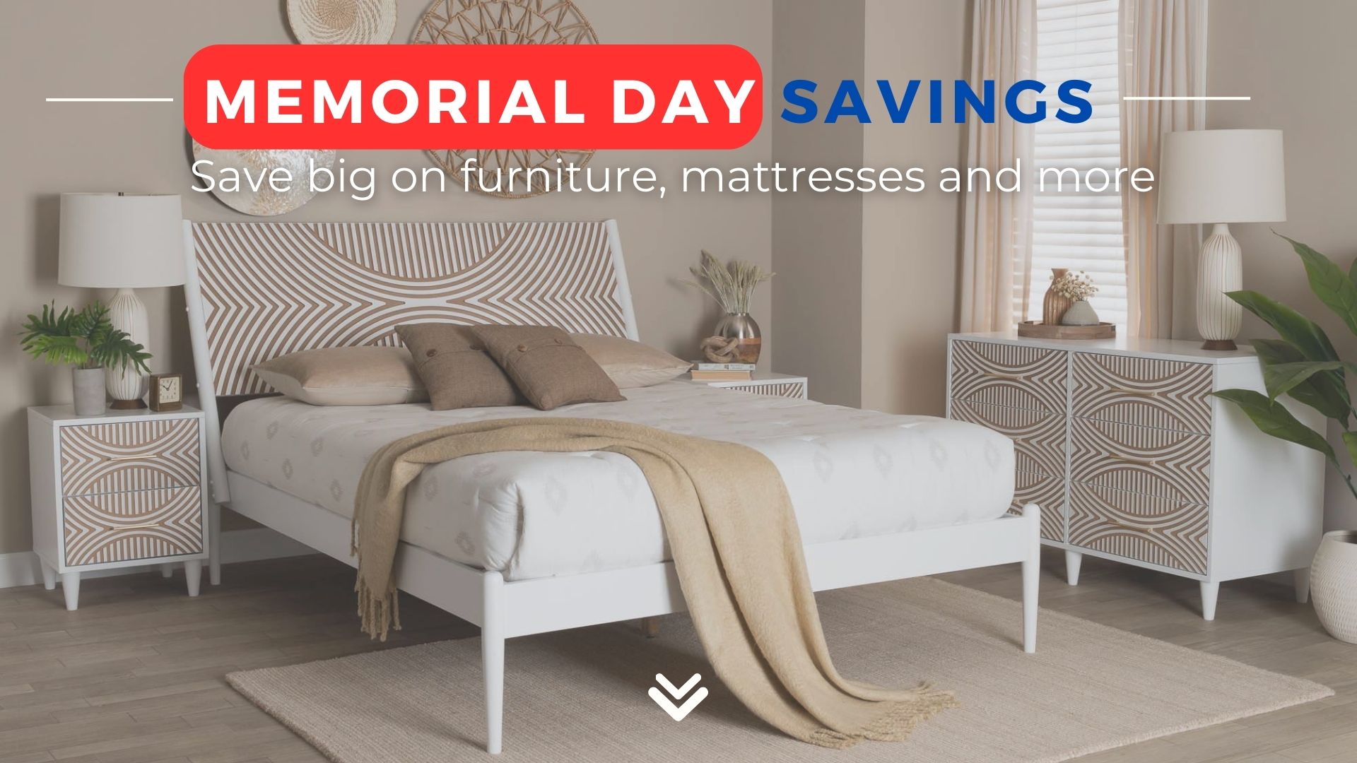 Save big on furniture, Mattresses and more