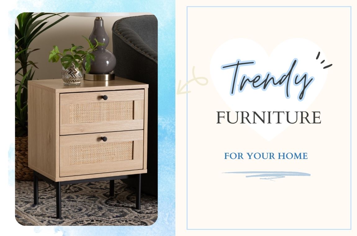 Trendy Furniture For Your Home